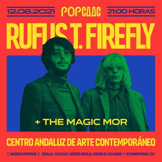 RUFUS T FIREFLY + THE MAGIC MOR - POP CAAC 2021